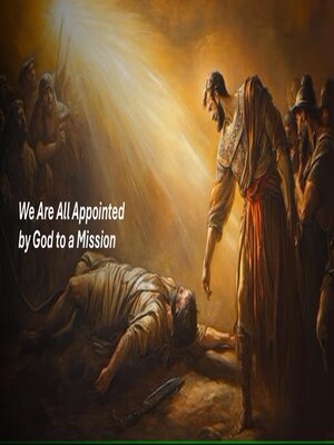 cover image of We Are All Appointed by God to a Mission